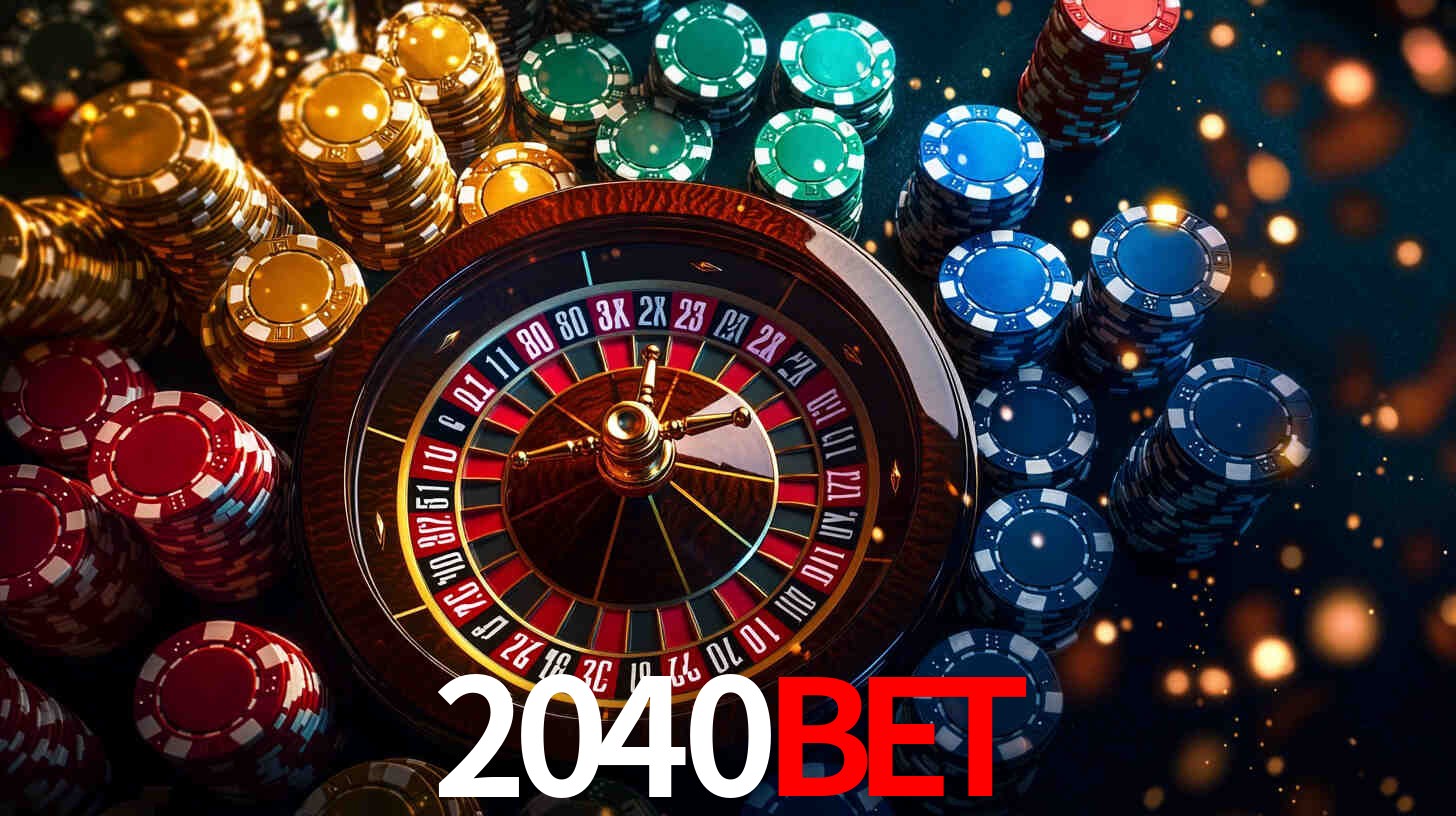 2040bet: Jogos de Caça-Níqueis-Altas Recompensas, Roleta-Velocidade, Blackjack-Desafios Máximos